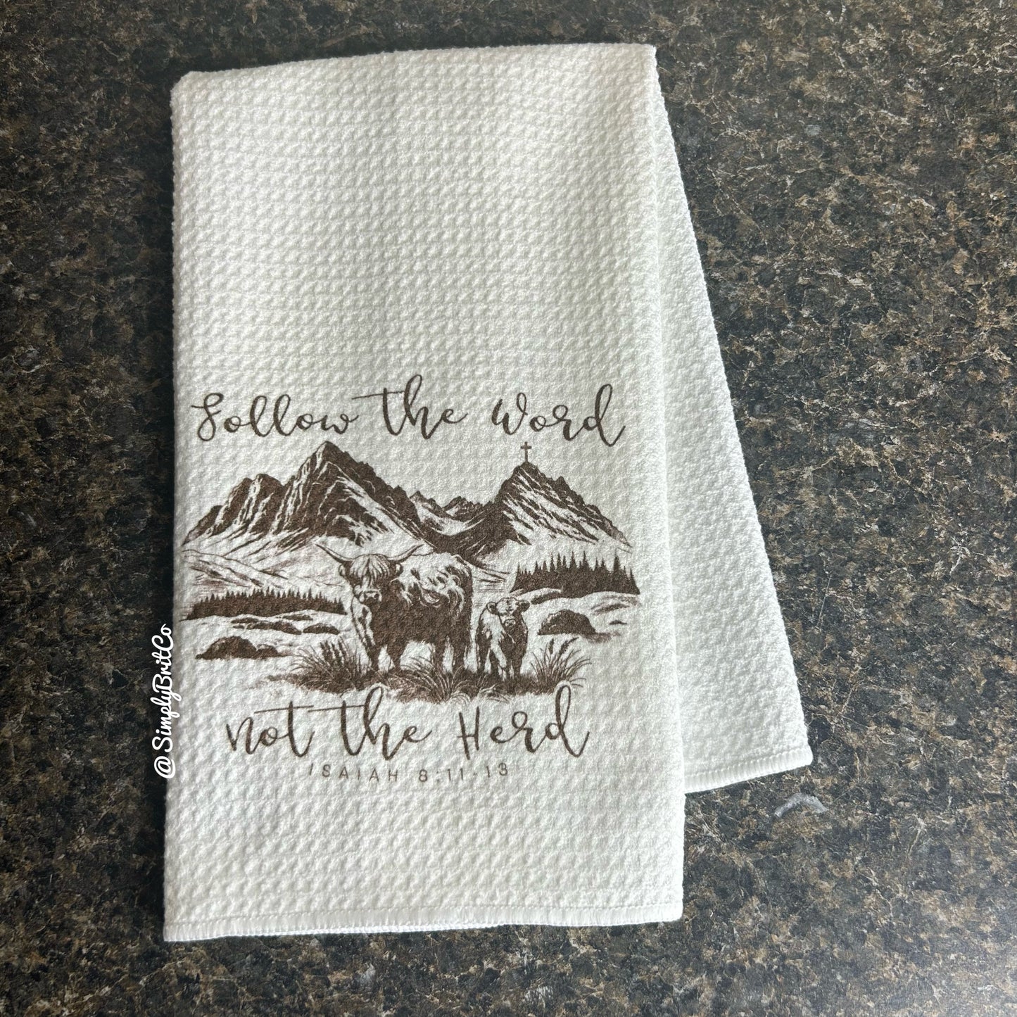 Follow The Word Not The Herd Kitchen Towel