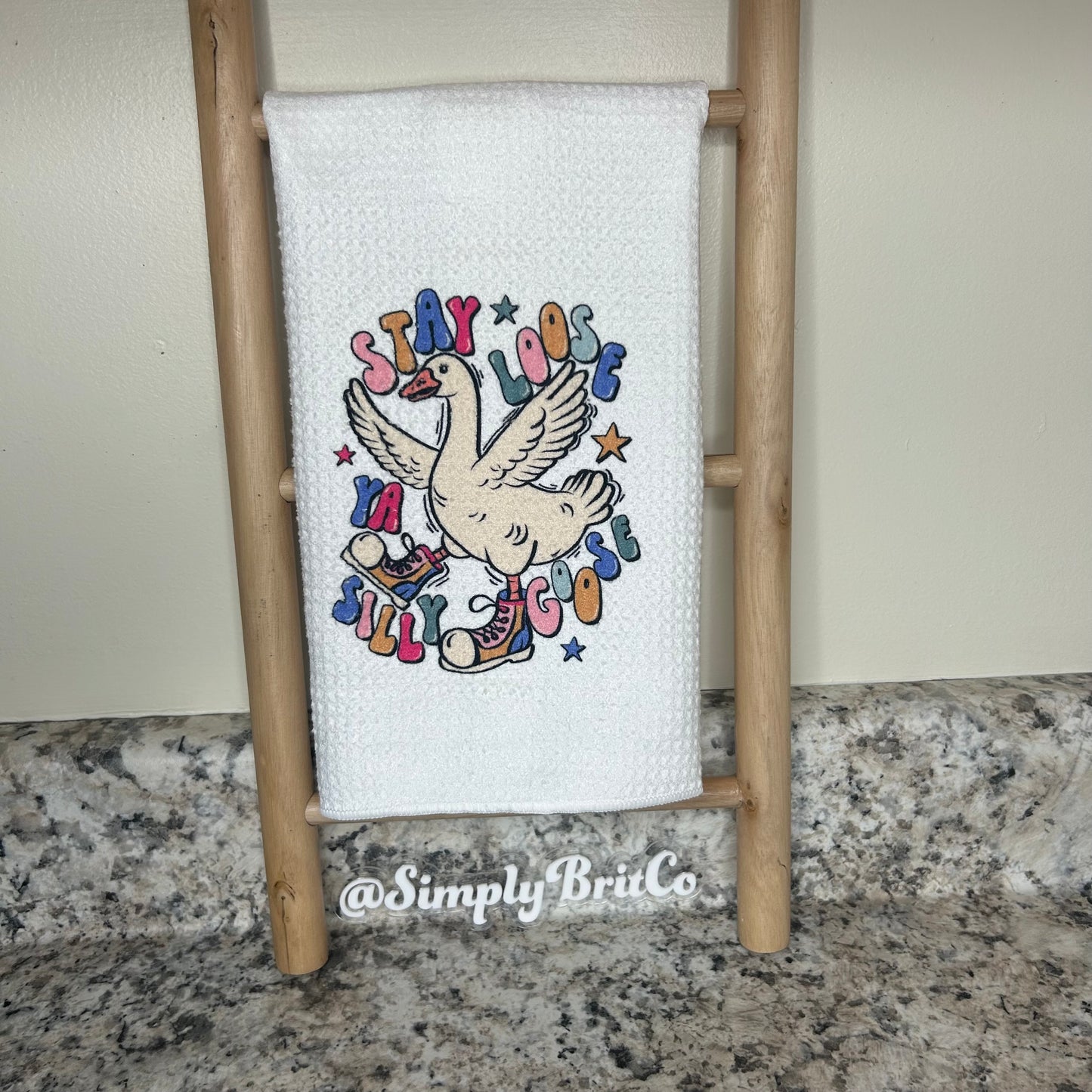 Stay Loose Ya Silly Goose Kitchen Towel | Summer