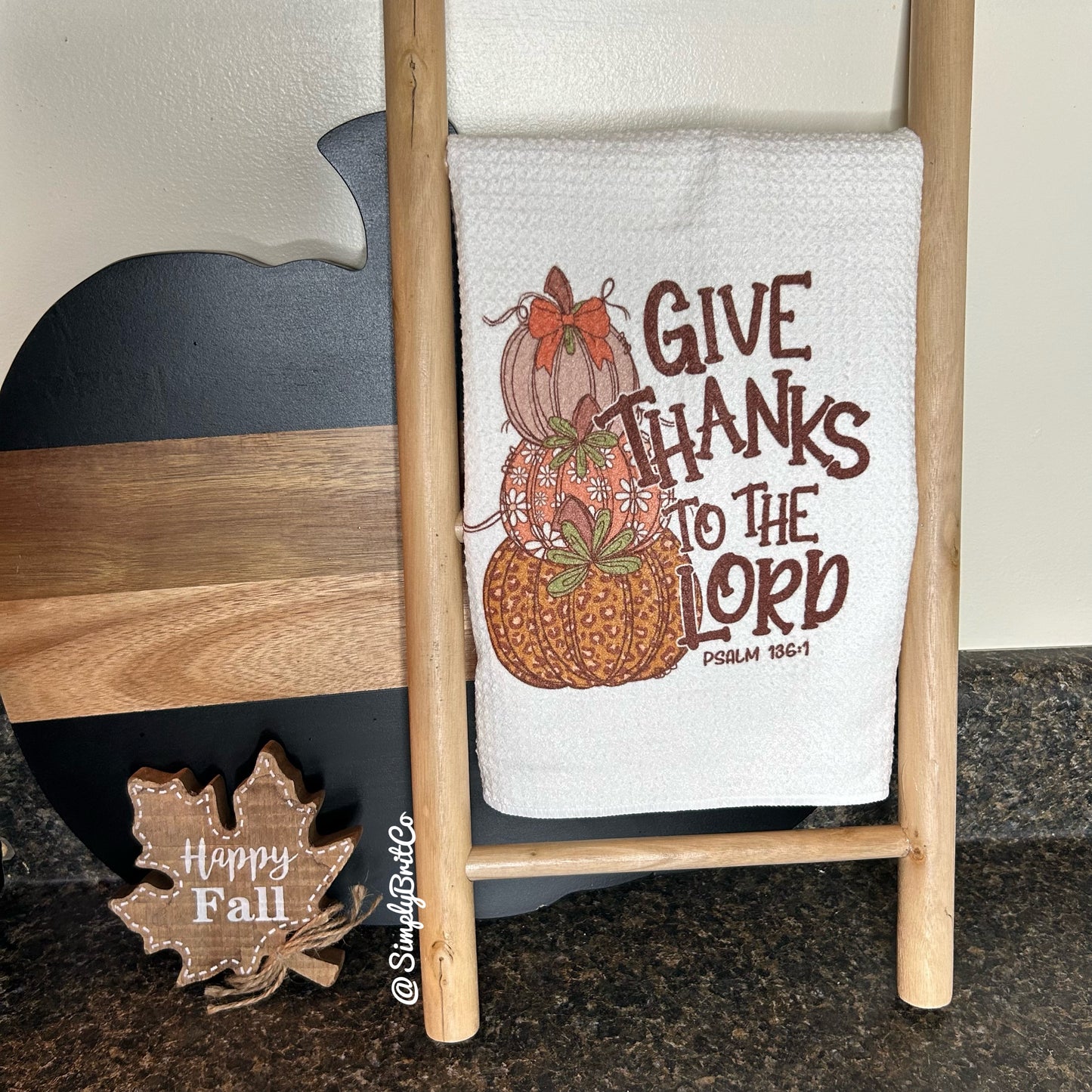 Give Thanks To The Lord Pumpkin Kitchen Towel | Thanksgiving