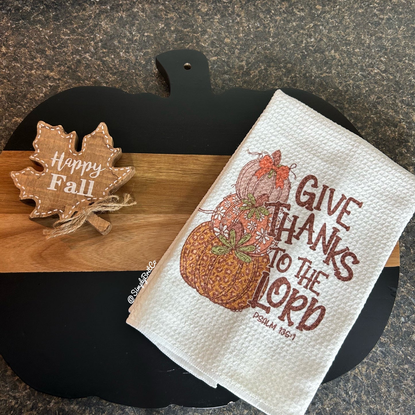 Give Thanks To The Lord Pumpkin Kitchen Towel | Thanksgiving