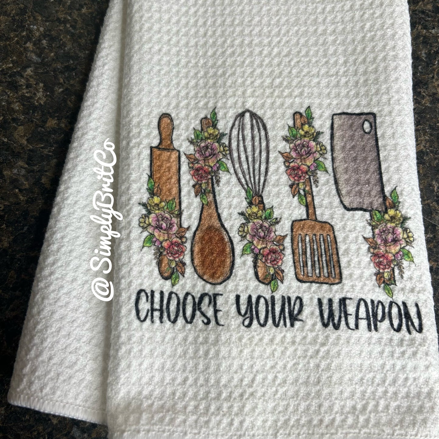 Choose Your Weapon Utensil Kitchen Towel