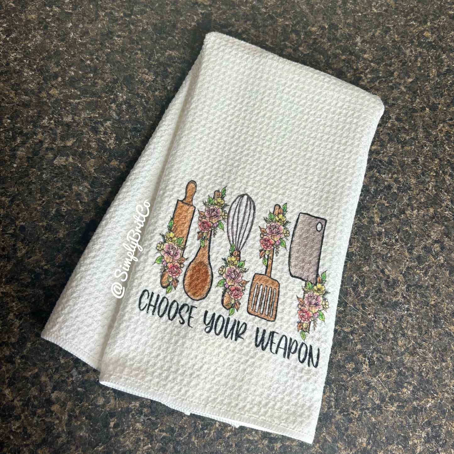 Choose Your Weapon Utensil Kitchen Towel