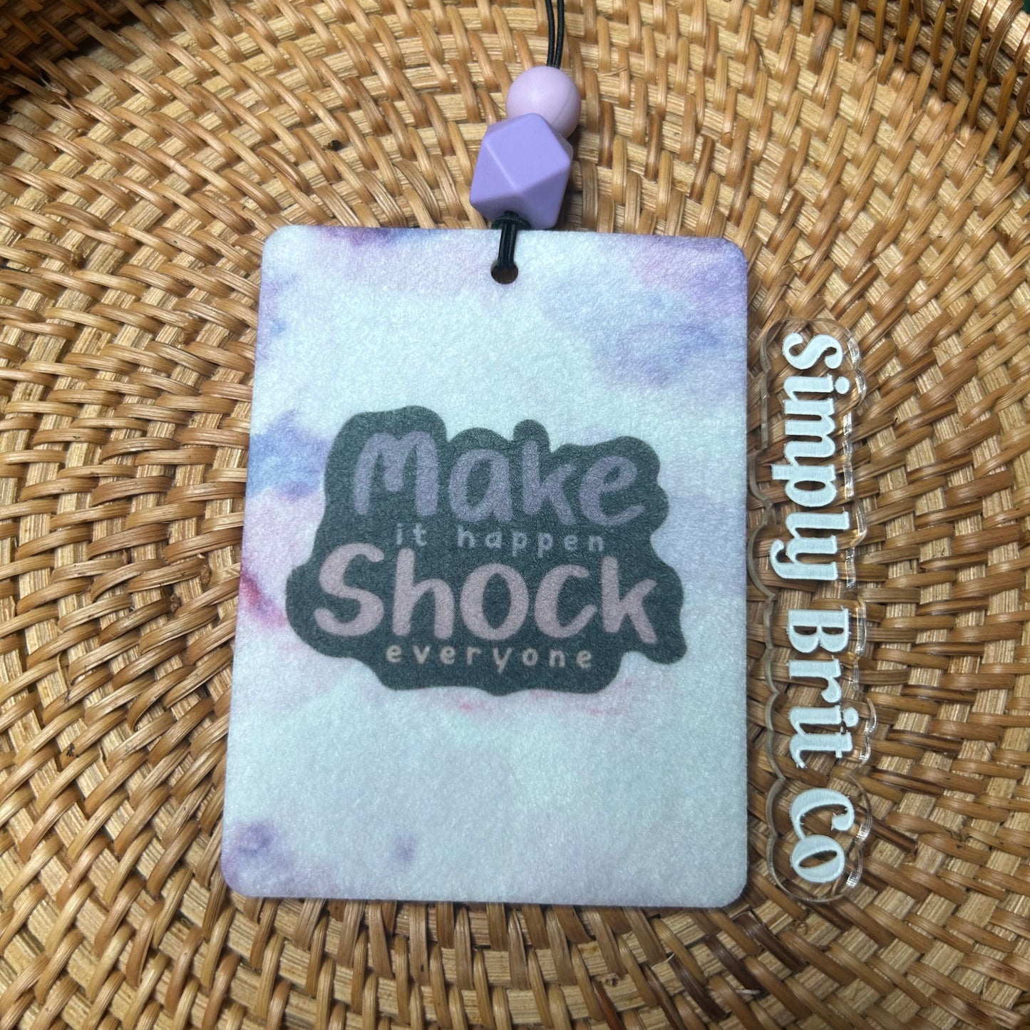 Make it Happen, Shock Everyone Freshie