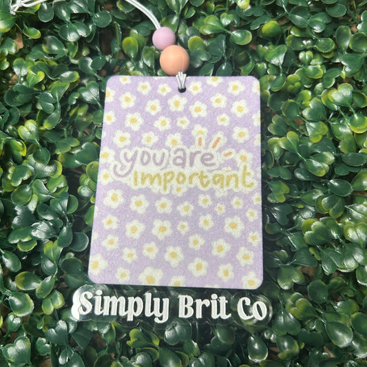 You Are Important Freshie | White Flowers | Inspiration