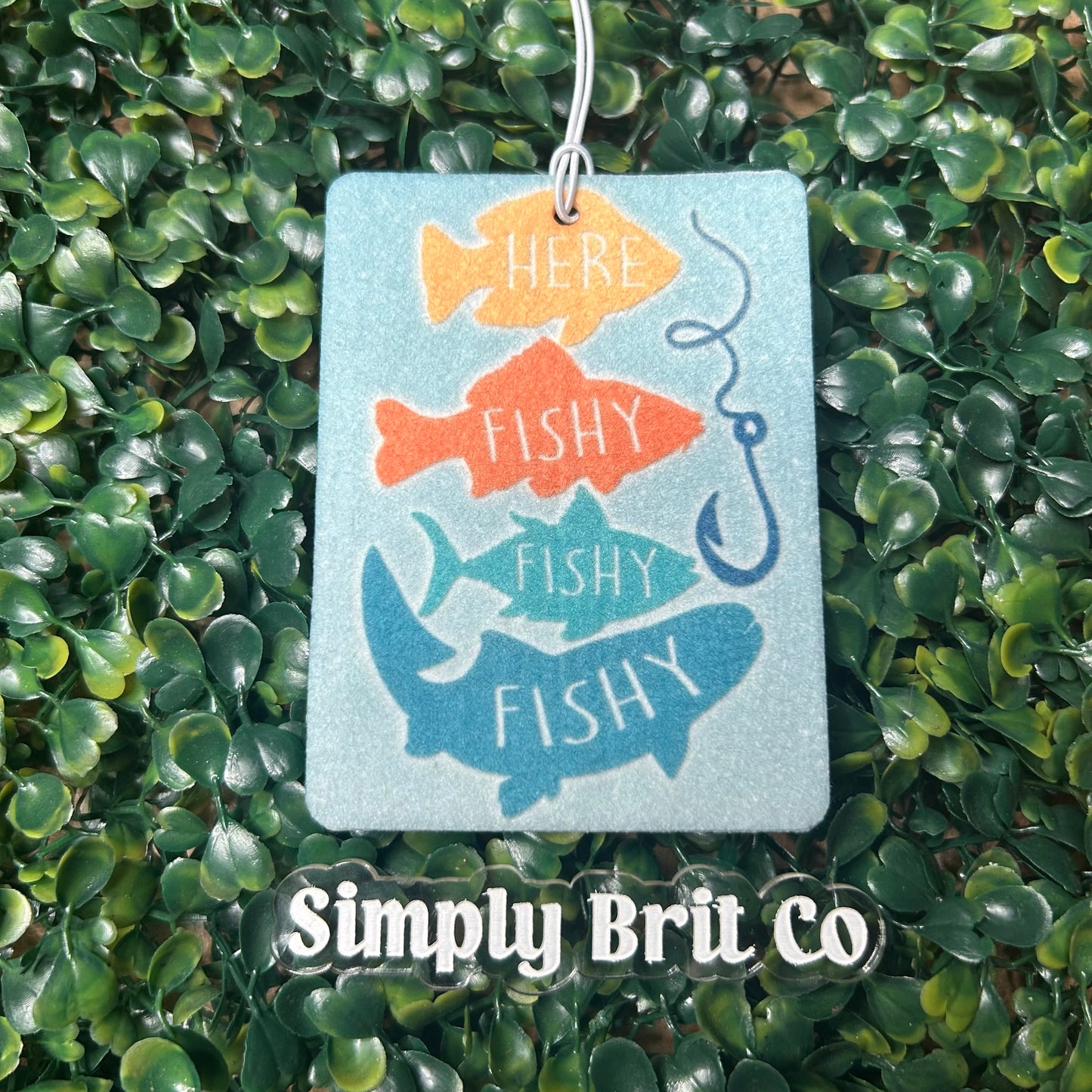 Here Fishy Fishy FIshy Freshie