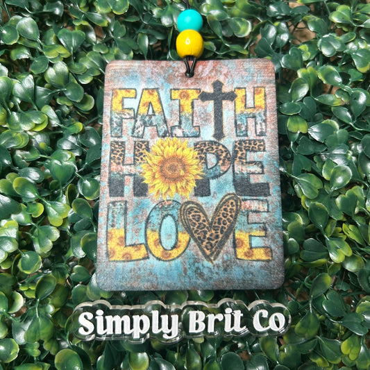 Faith Hope Love Freshie
