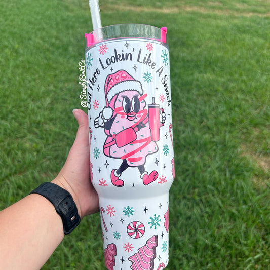 Out Here Lookin' Like a Snack 40oz Tumbler