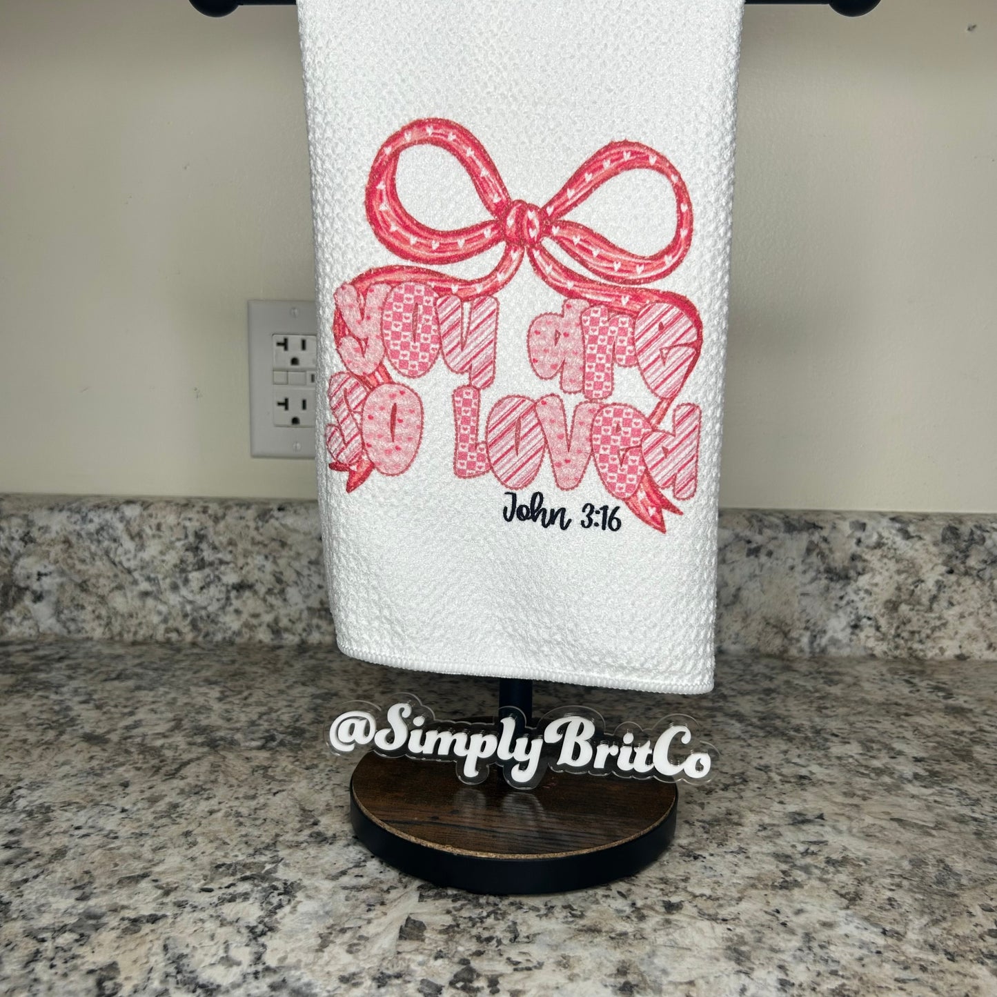 You Are So Loved Bow Kitchen Towel