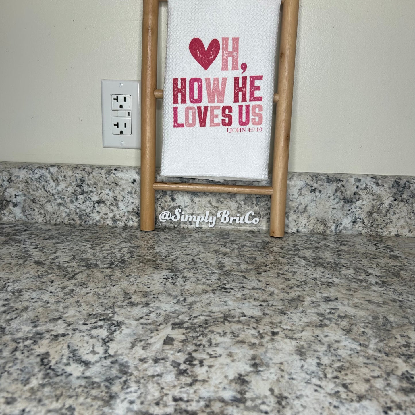 Oh How He Loves Us Kitchen Towel